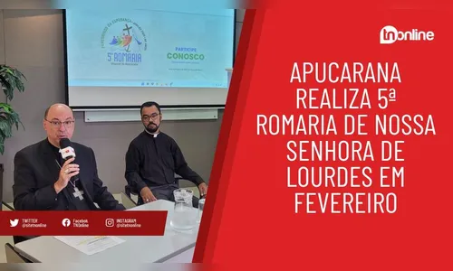 Apucarana realiza 5ª Romaria de Nossa Senhora de Lourdes em fevereiro