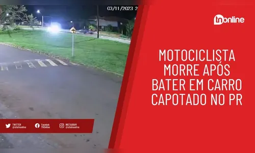 Motociclista morre após bater em carro capotado no PR