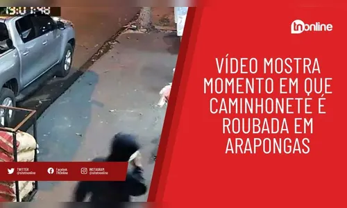 Vídeo mostra momento em que caminhonete é roubada em Arapongas