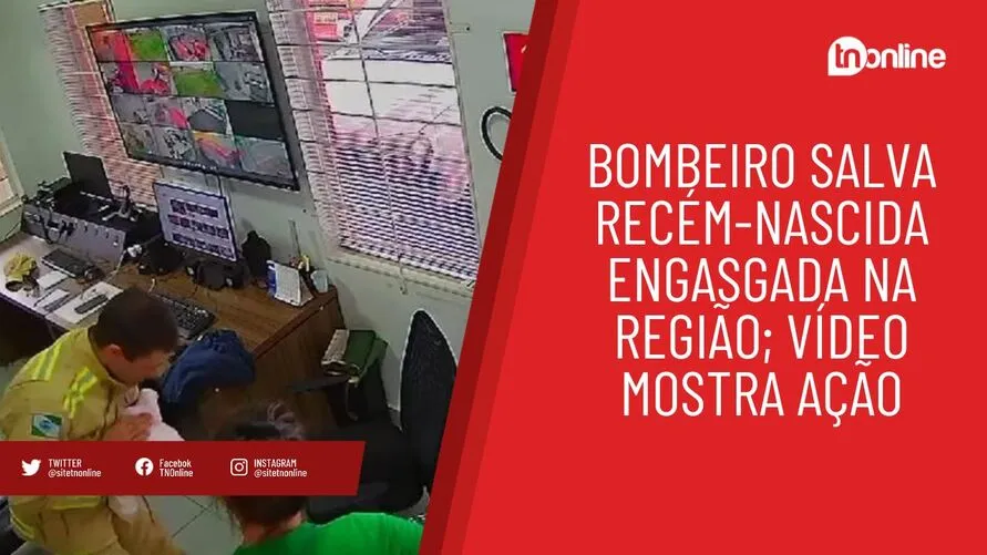 Bombeiro salva recém-nascida engasgada na região; vídeo mostra ação