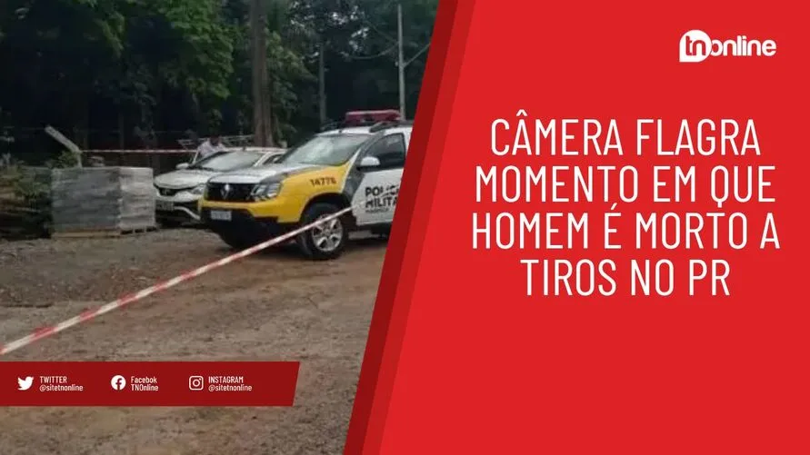 Câmera flagra momento em que homem é morto a tiros no PR