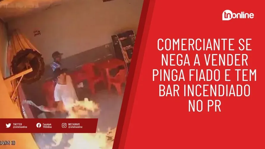 Comerciante se nega a vender pinga fiado e tem bar incendiado no PR