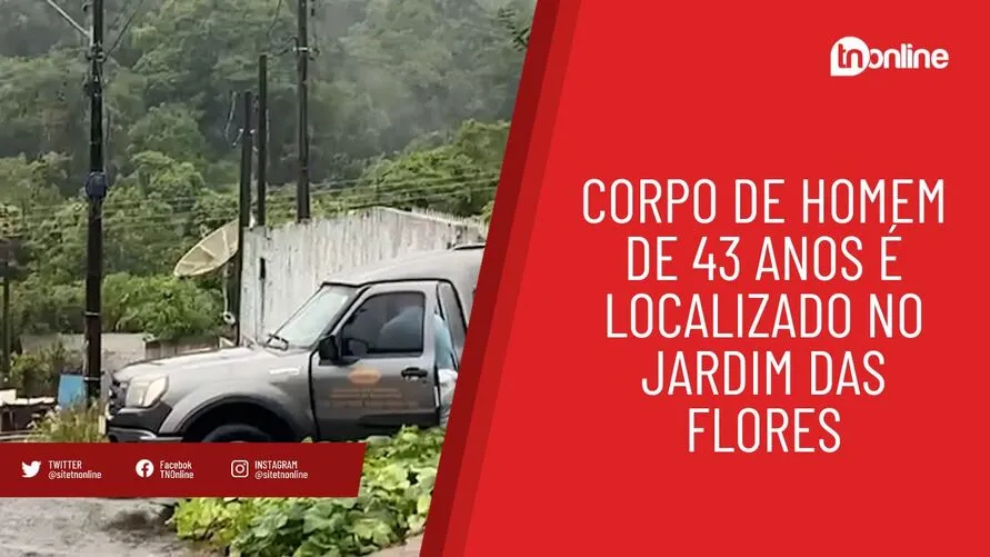 Corpo de homem de 43 anos é localizado no Jardim das Flores