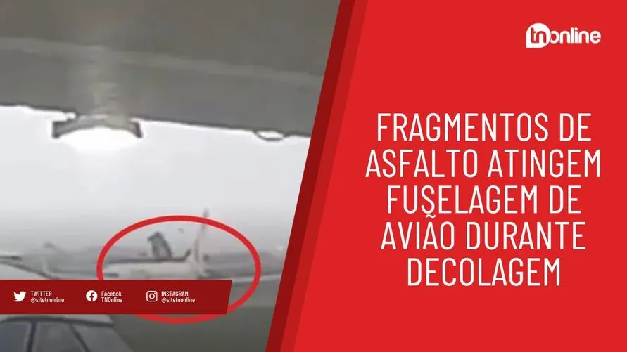 Fragmentos de asfalto atingem fuselagem de avião durante decolagem