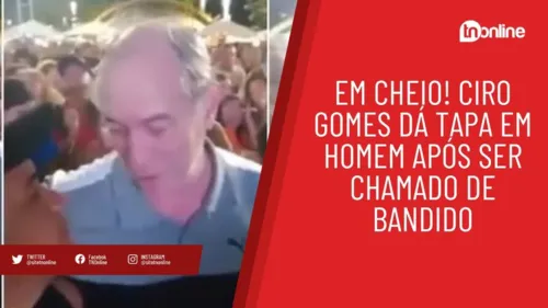 Em cheio! Ciro Gomes dá tapa em homem após ser chamado de bandido