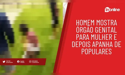 Homem é agredido em Apucarana por mostrar órgão genital à moradora