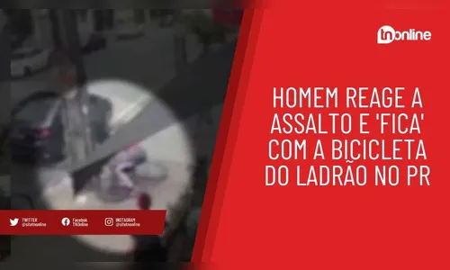 Homem reage a assalto e 'fica' com a bicicleta do ladrão no PR