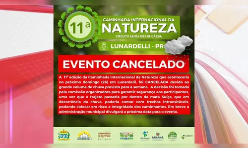 Lunardelli cancela 11ª Caminhada Internacional da Natureza; saiba mais