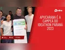 Apucarana é a campeã do Ideathon Paraná 2023; veja