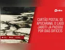 Cartão postal de Apucarana, o Lago Jaboti já passou por dias difíceis