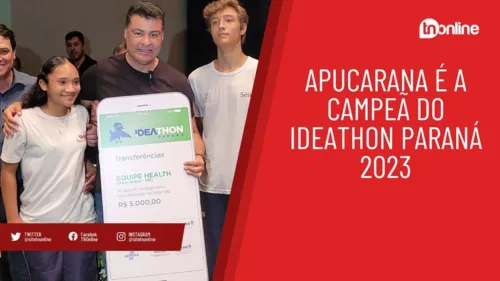 Apucarana é a campeã do Ideathon Paraná 2023; veja