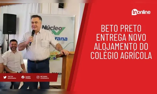 Beto Preto entrega novo alojamento do Colégio Agrícola