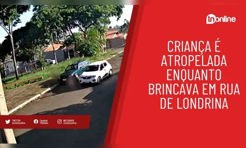 Criança é atropelada enquanto brincava em rua de Londrina