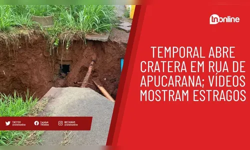 Temporal abre cratera em rua de Apucarana; vídeos mostram estragos