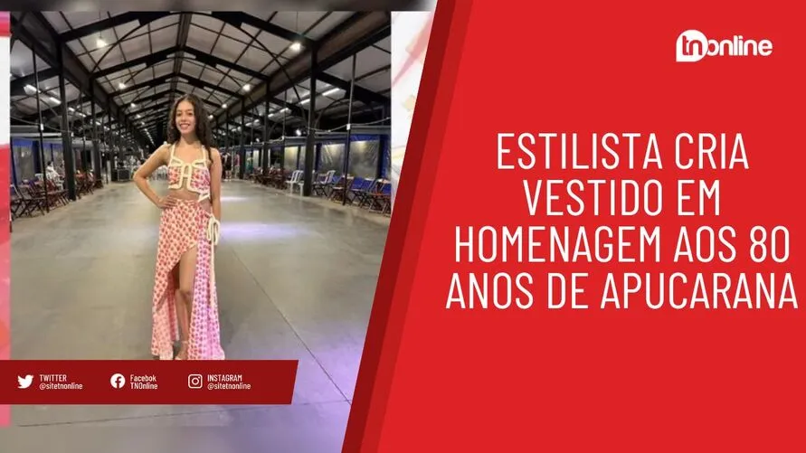 Estilista cria vestido em homenagem aos 80 anos de Apucarana