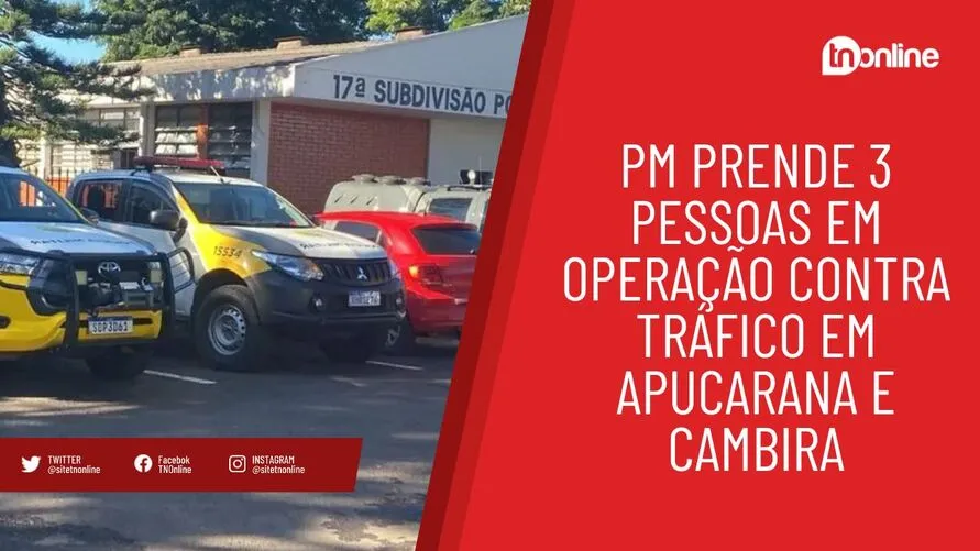 PM realiza operação para combater tráfico em Apucarana e região