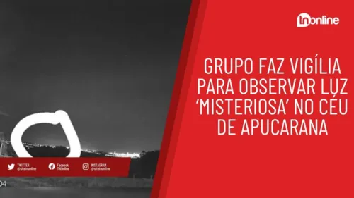 Grupo faz vigília para observar luz ‘misteriosa’ no céu de Apucarana