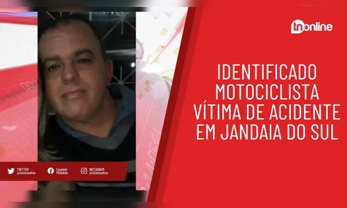 Identificado motociclista vítima de acidente em Jandaia do Sul