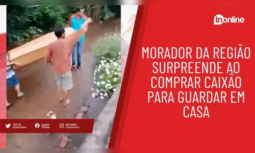 Morador da região surpreende ao comprar caixão para guardar em casa