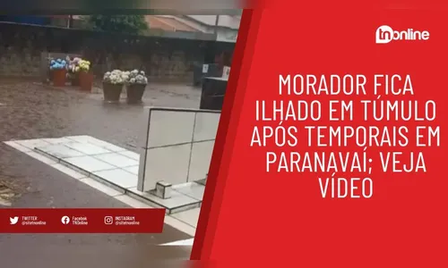 Morador fica ilhado em túmulo após temporais em Paranavaí