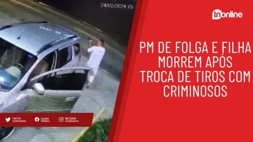 PM de folga e filha morrem após troca de tiros com criminosos