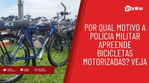 Por que a Polícia Militar apreende bicicletas motorizadas? Veja