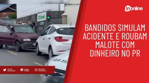 Bandidos simulam acidente e roubam malote com dinheiro no PR