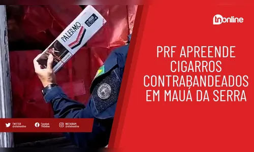 PRF apreende cigarros contrabandeados em Mauá da Serra
