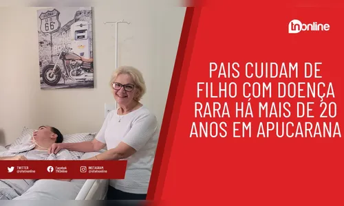 Pais cuidam de filho com doença rara há mais de 20 anos em Apucarana