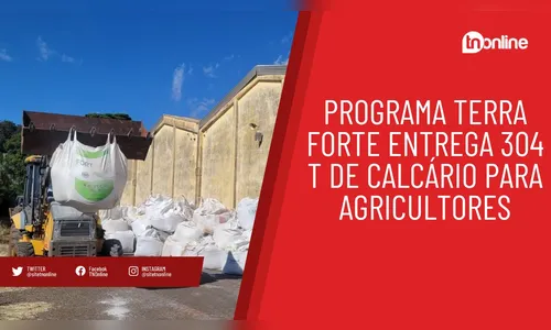 Programa Terra Forte entrega 304 t de calcário para agricultores