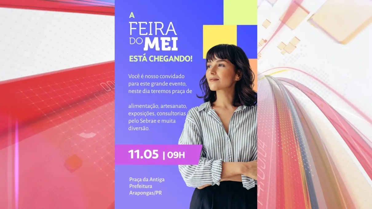 Prefeitura de Arapongas promove 9ª Feira do MEI; saiba mais