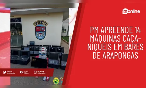 PM apreende 14 máquinas caça-níqueis em bares de Arapongas