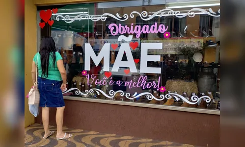 Comércio de Apucarana aposta no aumento nas vendas para o Dia das Mães