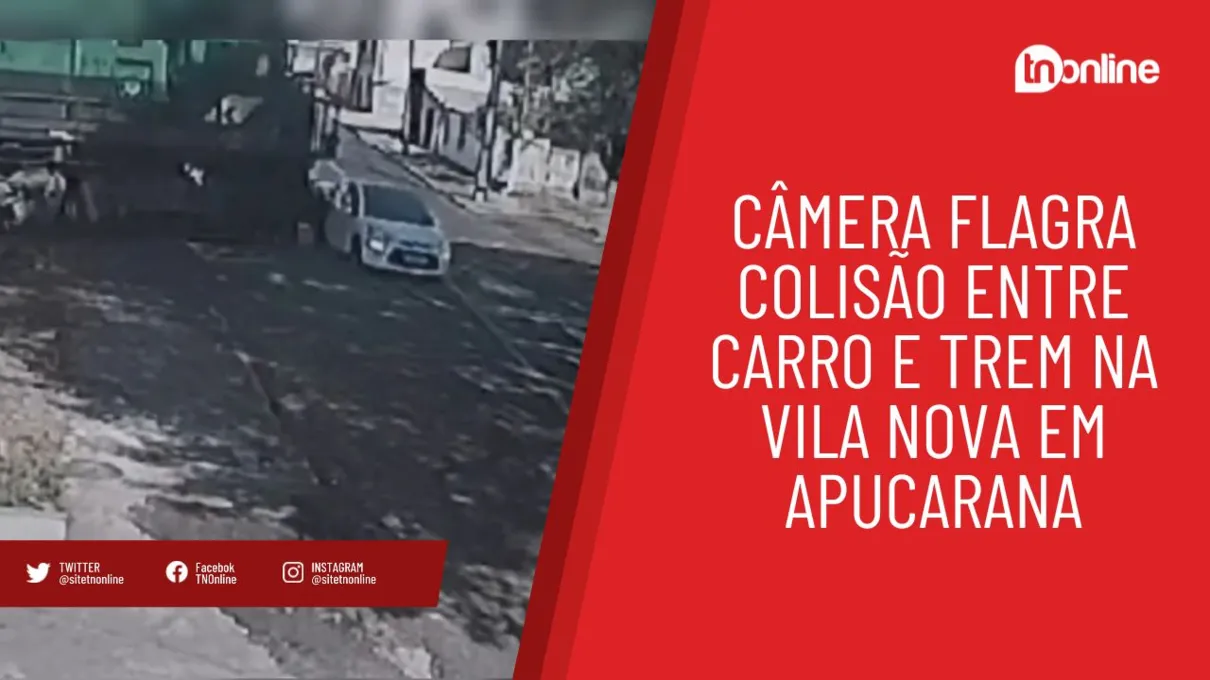 Câmera flagra colisão entre carro e trem na Vila Nova em Apucarana
