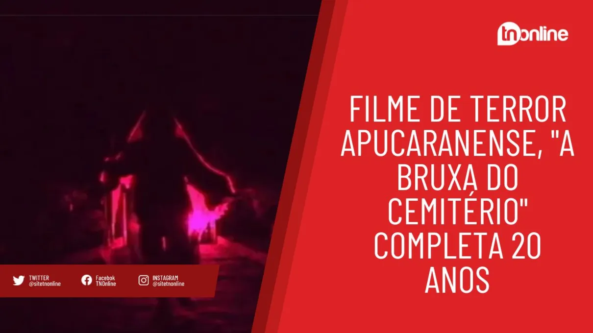 Filme de terror apucaranense, "A Bruxa do Cemitério" completa 20 anos