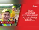 Fiéis de Apucarana peregrinam rumo ao Santuário de Lunardelli