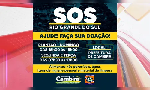 Prefeitura de Cambira está recebendo doação para vítimas de RS