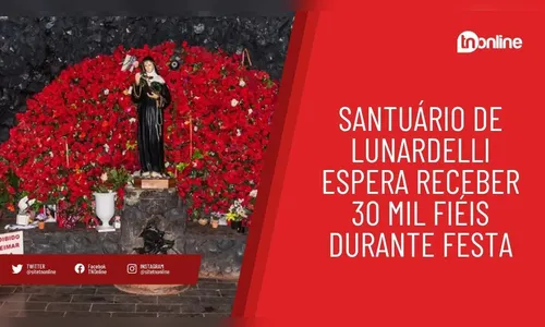 Santuário de Lunardelli espera receber 30 mil fiéis durante festa