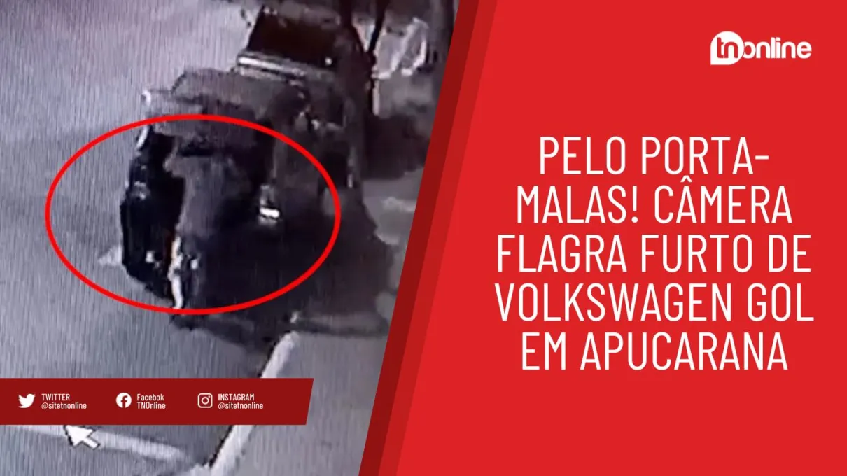 Câmera flagra furto de Volkswagen Gol em Apucarana; assista flagrante