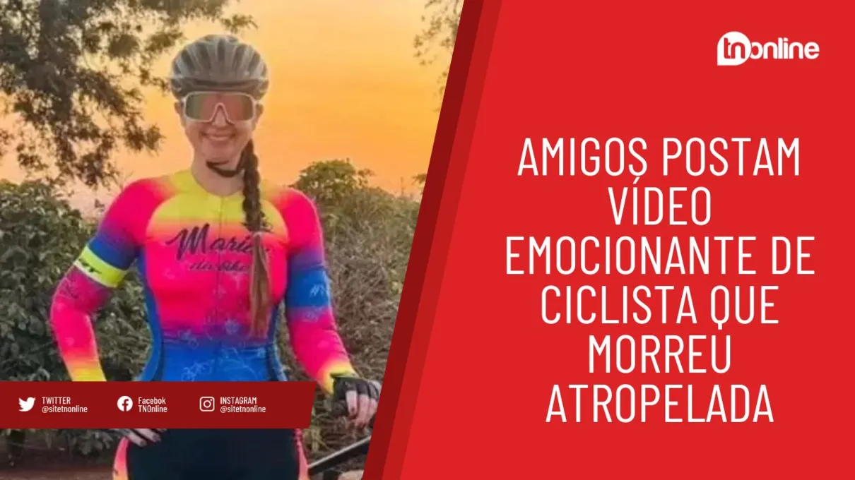 Amigos postam vídeo emocionante de ciclista que morreu atropelada