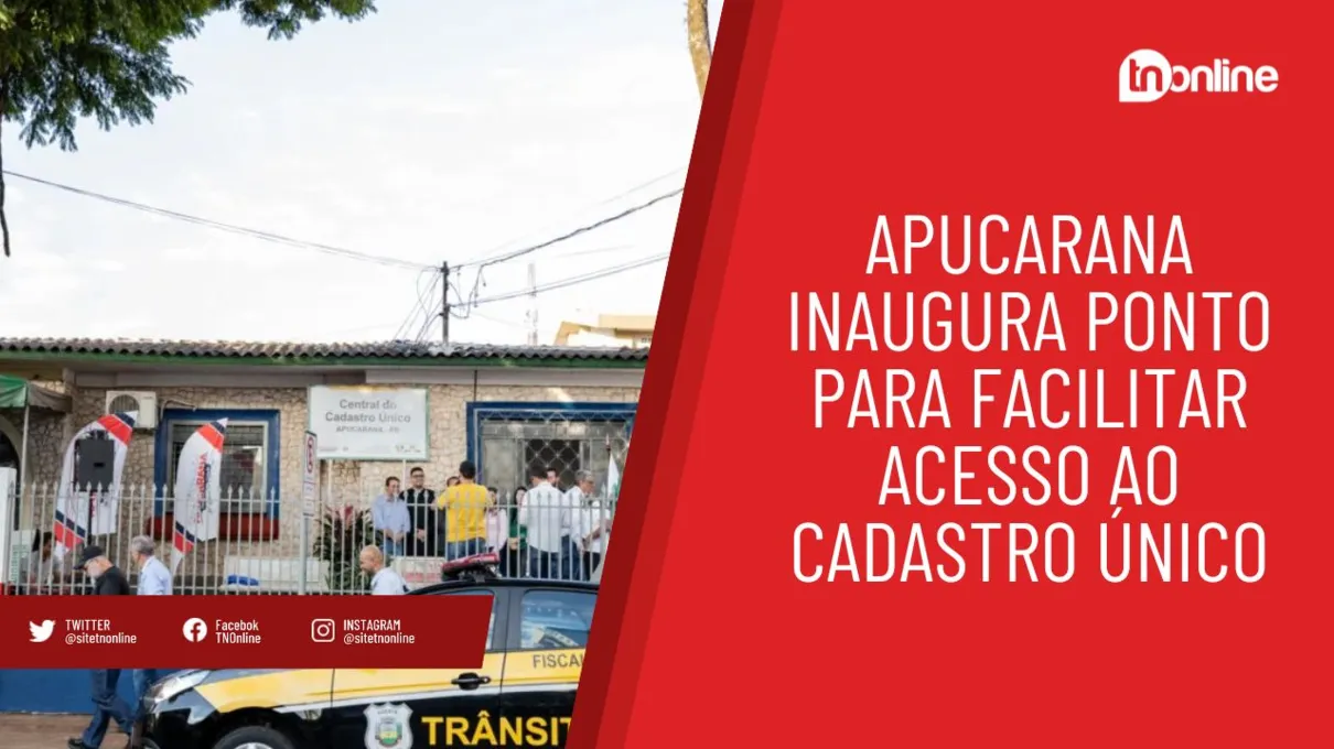 Apucarana inaugura ponto para facilitar acesso ao Cadastro Único