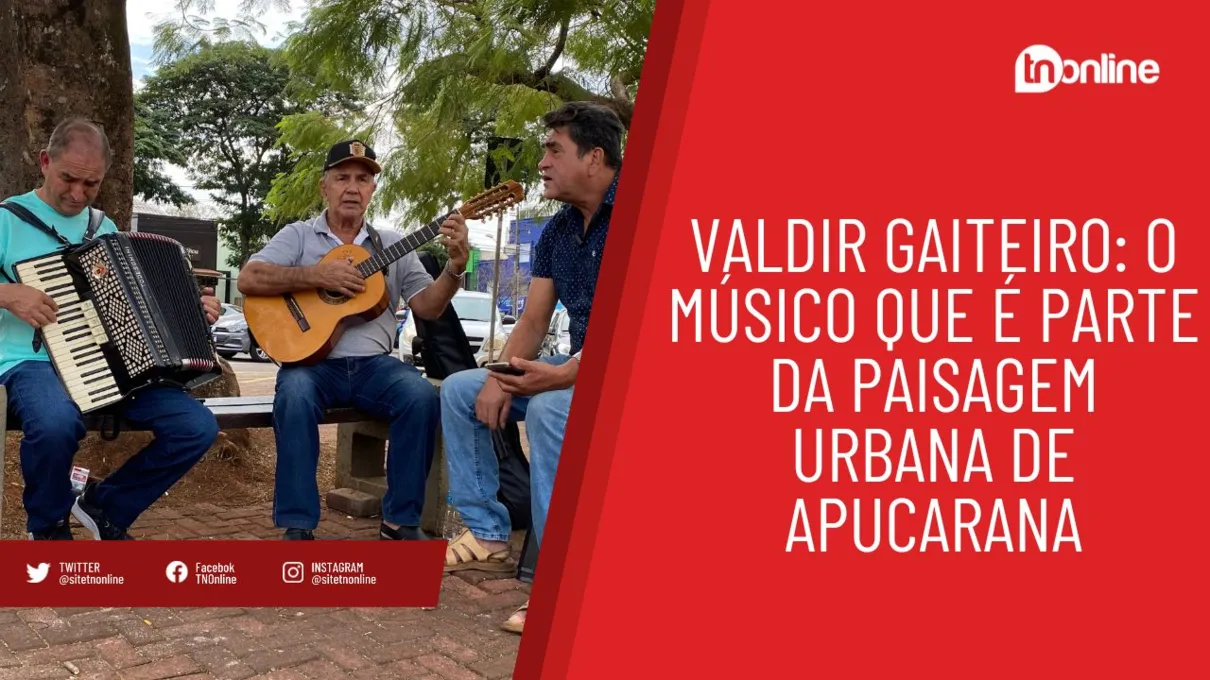 Valdir Sanfoneiro: o músico que integra a paisagem urbana de Apucarana