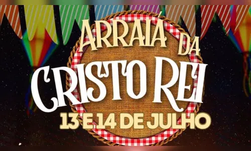 Paróquia Cristo Rei realiza festa julina neste fim de semana; confira