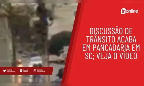 Vídeo mostra pancadaria após briga de trânsito em SC