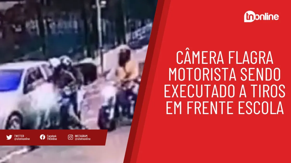 Câmera flagra motorista sendo executado a tiros em frente escola