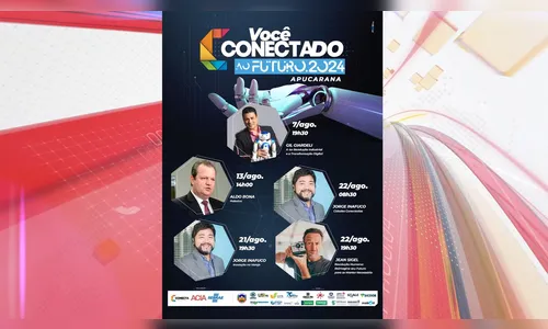 Apucarana recebe ciclo de palestras nacionais sobre inovação