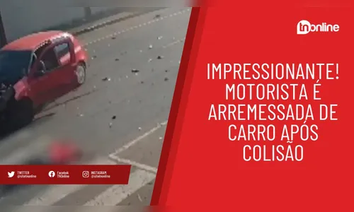 Impressionante! Motorista é arremessada de carro após colisão