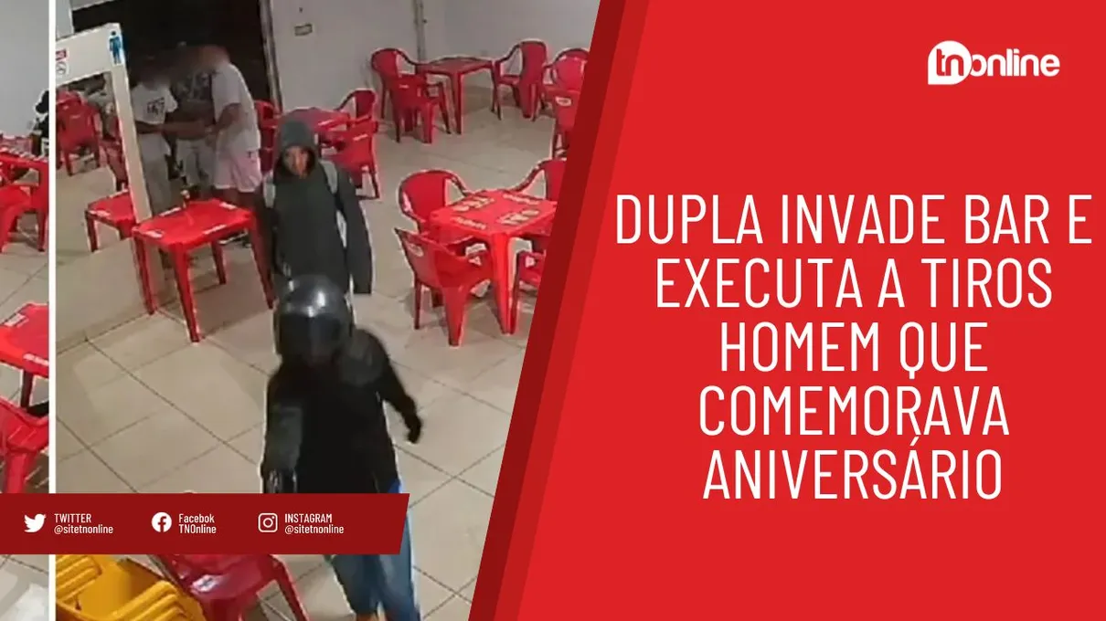 Dupla invade bar e executa a tiros homem que comemorava aniversário