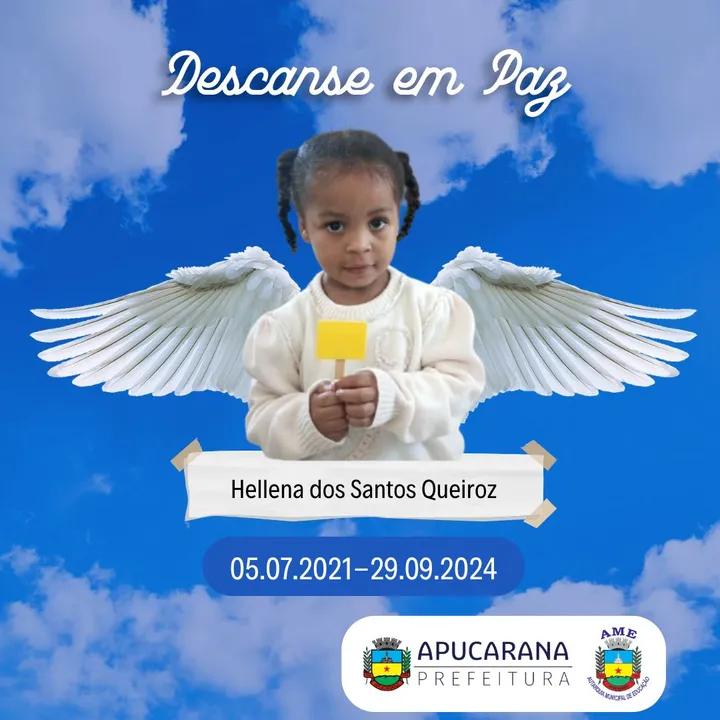 Hellena dos Santos Queiroz, tinha apenas 3 anos