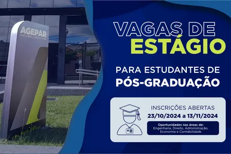 Agepar abre processo seletivo para contratação de estagiários de pós-graduação